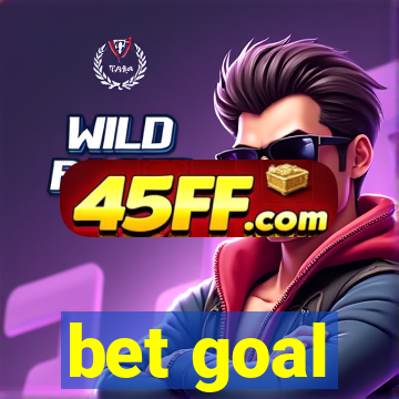 bet goal